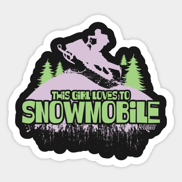 This Girl Loves To Snowmobile Sticker by OffRoadStyles